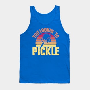 You Lookin' To Pickle Funny Pickleball Lovers Tank Top